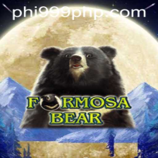Discover FormosaBear: A Riveting New Game Unveiled with PHI999.COM