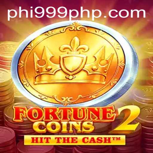 Discover FortuneCoins2: A New Era in Gaming at PHI999.COM