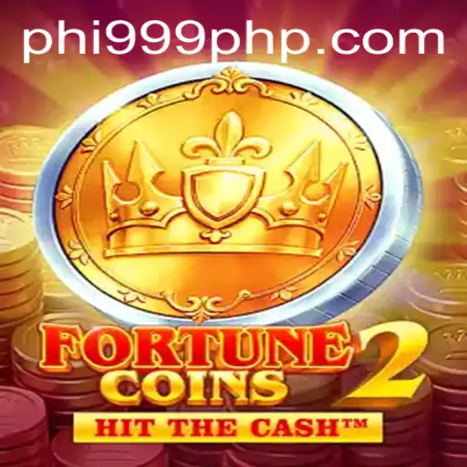 Discover FortuneCoins2: A New Era in Gaming at PHI999.COM