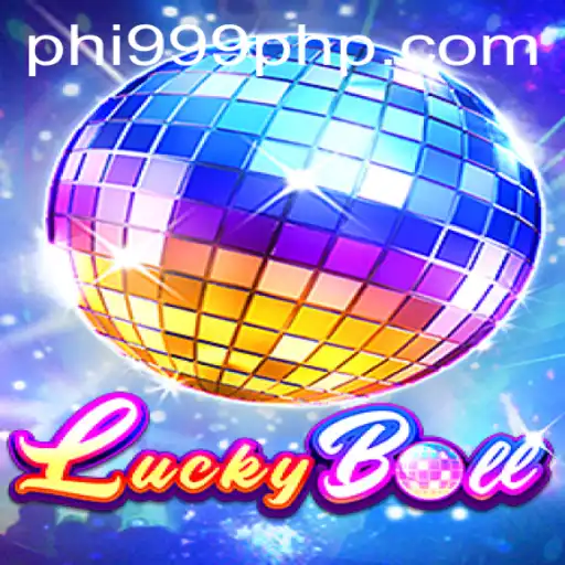 Discover the Exciting World of LuckyBall: The Latest Sensation from PHI999.COM