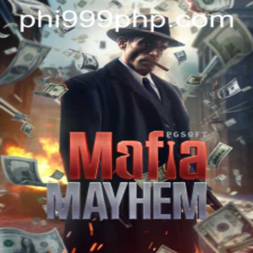 Experience the Thrill of 'MafiaMayhem' with PHI999.COM