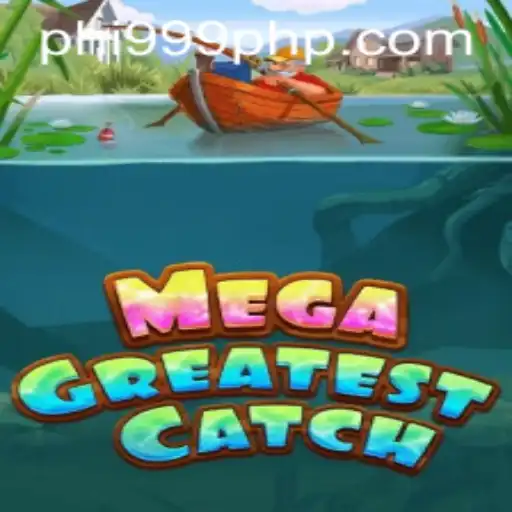 MegaGreatestCatch: A Revolution in Virtual Gaming with PHI999.COM