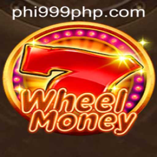 Experience the Thrill of WheelMoney with PHI999.COM: A Comprehensive Guide